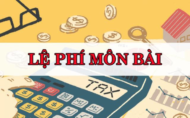 Cập nhật Nghị định 22/2020: Thay đổi về thuế (lệ phí) môn bài