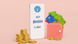 Thủ tục rút tiền BHXH và cách tính bảo hiểm xã hội một lần