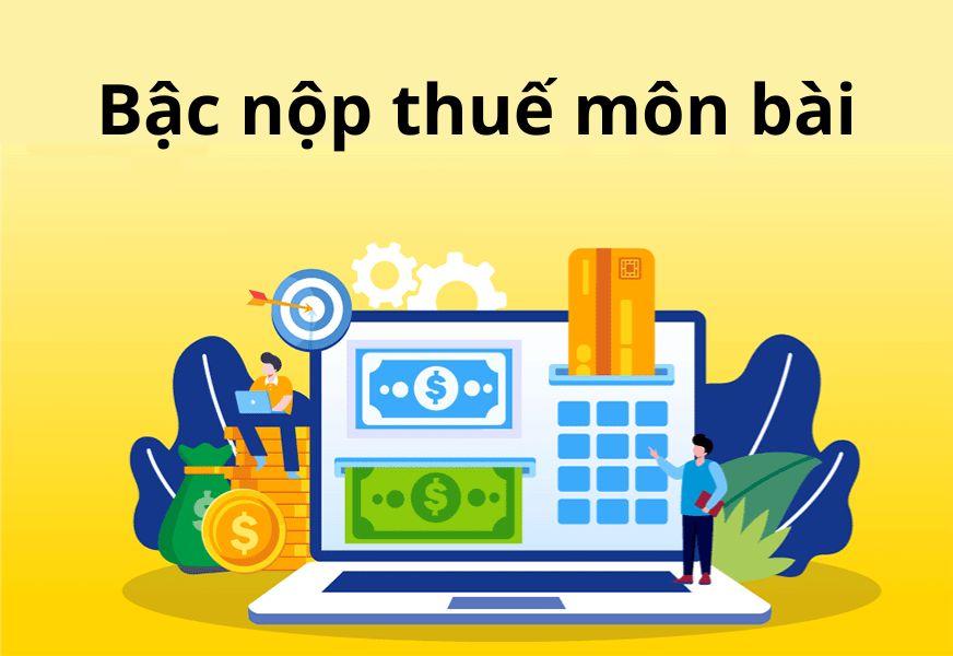 Bậc thuế môn bài hộ kinh doanh, doanh nghiệp, chi nhánh trong năm 2023